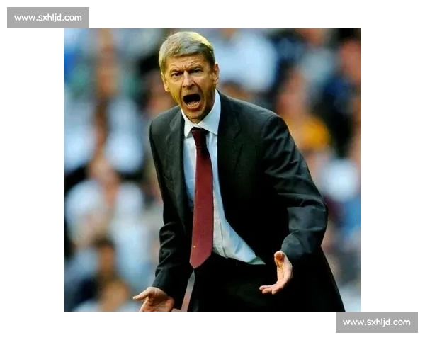 温格盛赞小法执教惊艳：塔帅引领阿森纳复兴之路